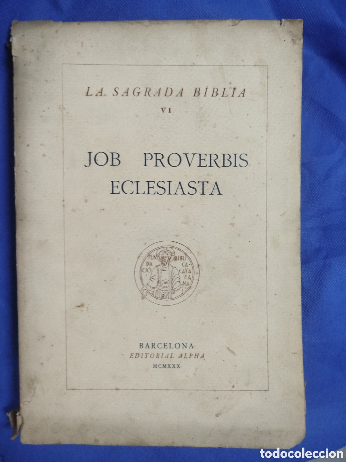 Libros antiguos: La Sagrada B&iacute;blia. Job, Proverbis, Eclesiasta