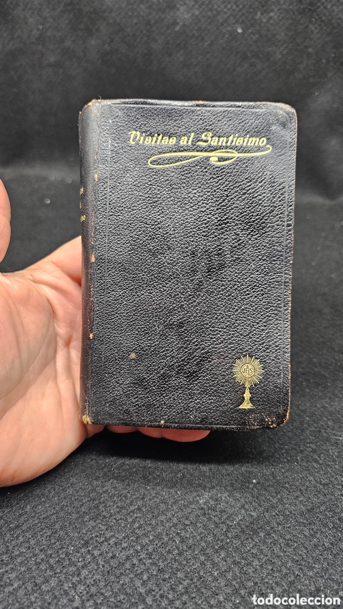 Libros antiguos: Visitas al sacramento 1907