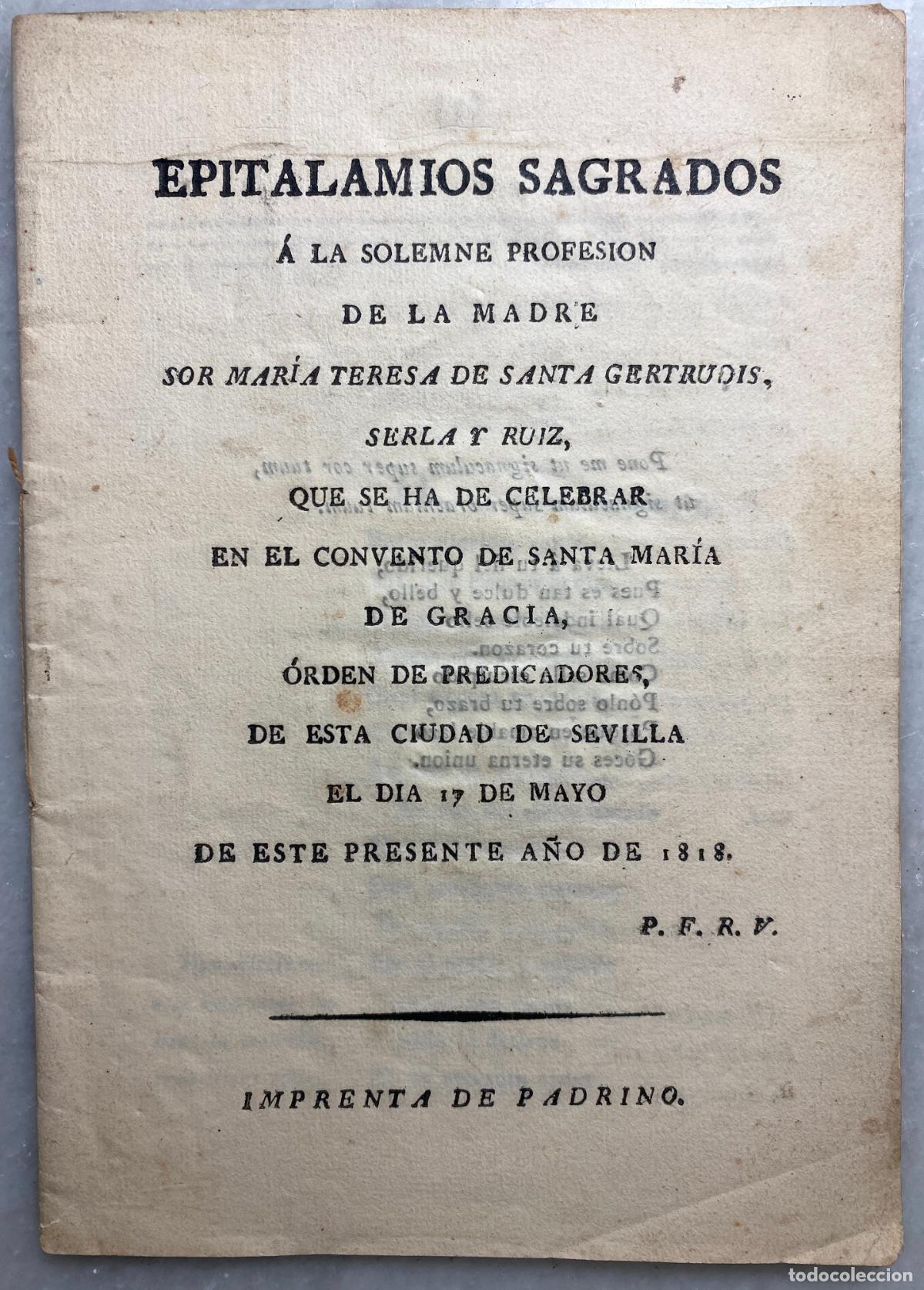 Libros antiguos: Epitalamios Sagrados solemne profesi&oacute;n madre Mar&iacute;a de Santa Gertrudis Serla Ruiz. Convento Mar&iacute;a de