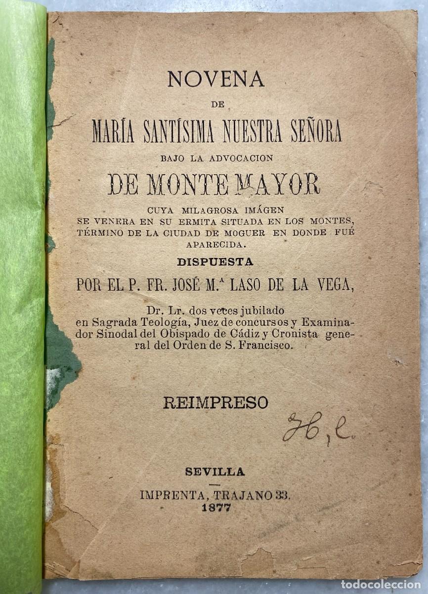 Libros antiguos: [MONTEMAYOR. MOGUER.]. Laso de la Vega, P. Fr. Jos&eacute; M&ordf;. Novena de Mar&iacute;a Sant&iacute;sima. Sevilla. 1877.