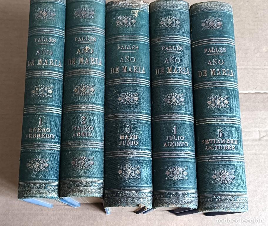 Libri antichi: 5 tomos A&Ntilde;O DE MARIA - Jos&eacute; Pall&eacute;s - Barcelona 1875 - De enero a octubre