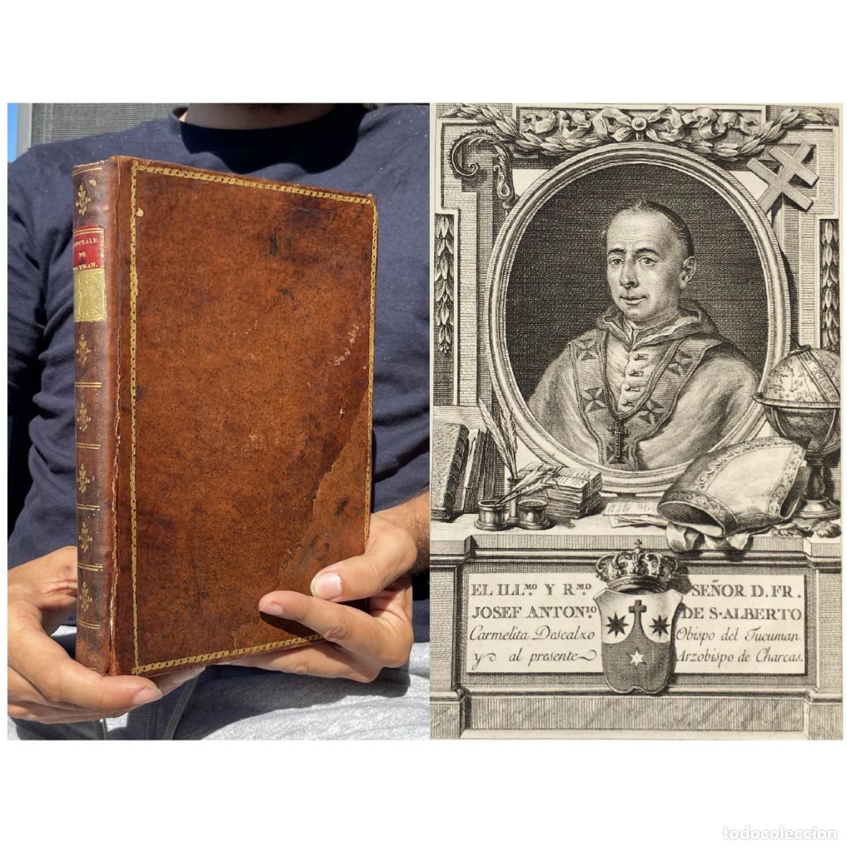Libros antiguos: A&ntilde;o 1786 - Rebeli&oacute;n de T&uacute;pac Amaru II - Joseph Antonio de San Alberto - Per&uacute; - el Frasno - Arag&oacute;n