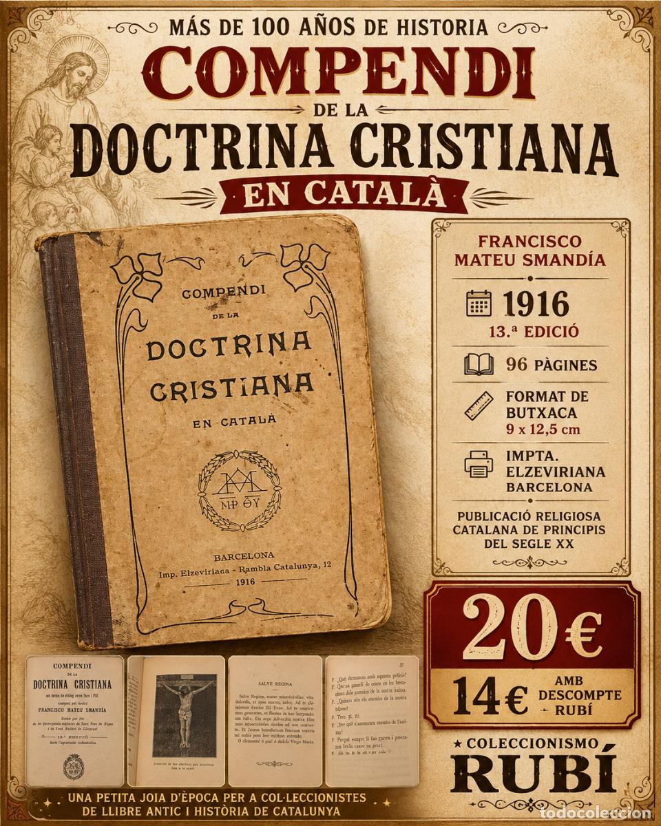 Libros antiguos: COMPENDI DE LA DOCTRINA CRISTIANA EN CATAL&Agrave; | FRANCISCO MATEU SMAND&Iacute;A | 1916