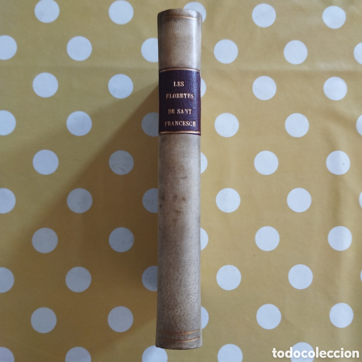 Libros antiguos: JAUME COLLELL LES FLORETES DE SANT FRANCESCH 25/40 GAZETA MONTANYESA 1909 VICH
