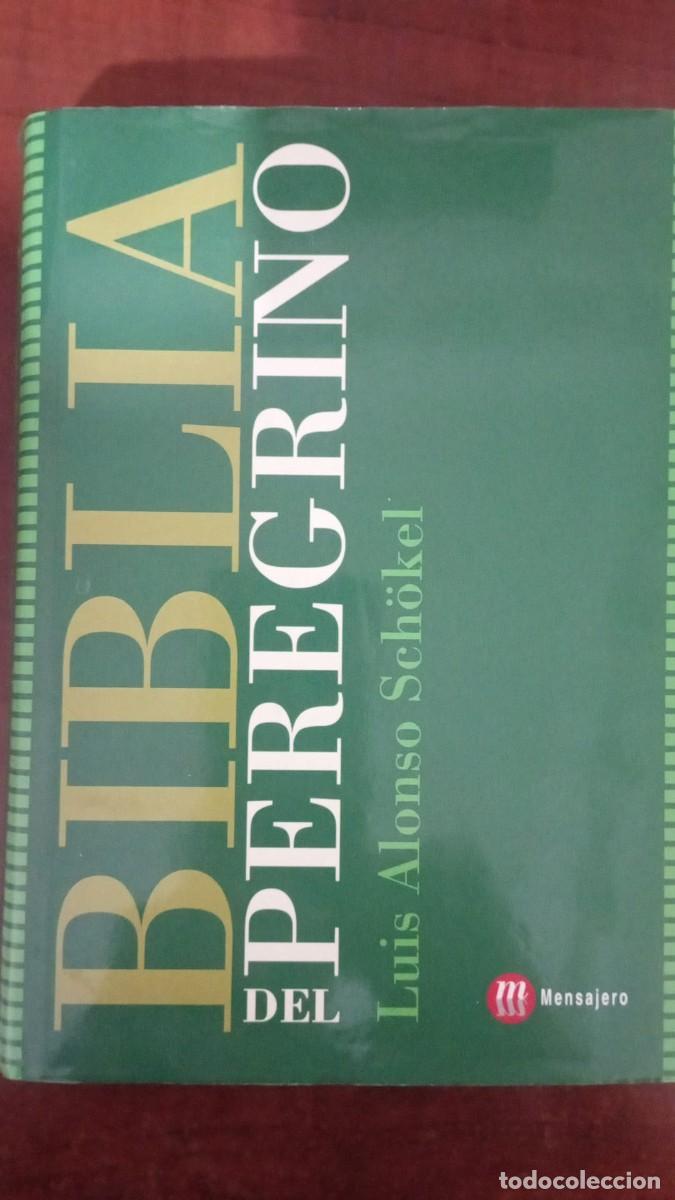 Libros antiguos: BIBLIA DEL PEREGRINO