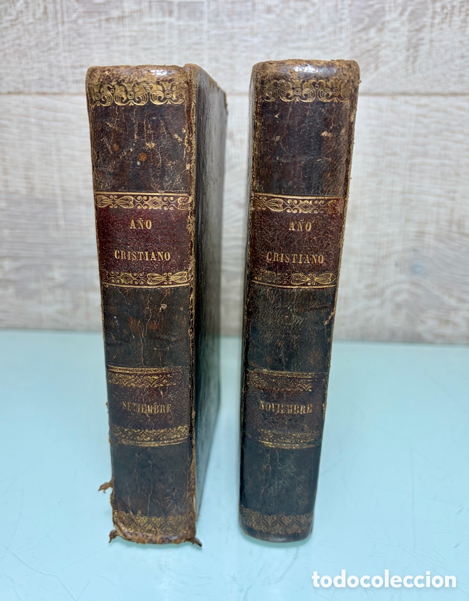 Livres anciens: Libros coleccion &ldquo;A&ntilde;o Cristiano&rdquo; septiembre y noviembre. 1847