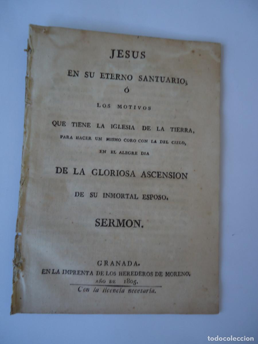 Livros antigos: Jesús en su eterno santuario ... Granada, Herederos de Moreno 1805