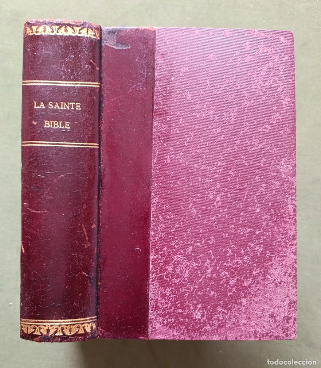 Libros antiguos: LA SAINTE BIBLE - TRADUCTION D'APRES LES TEXTES ORIGINAUX PER L'ABB&Eacute; A. CRAMP&Oacute;N - 1928