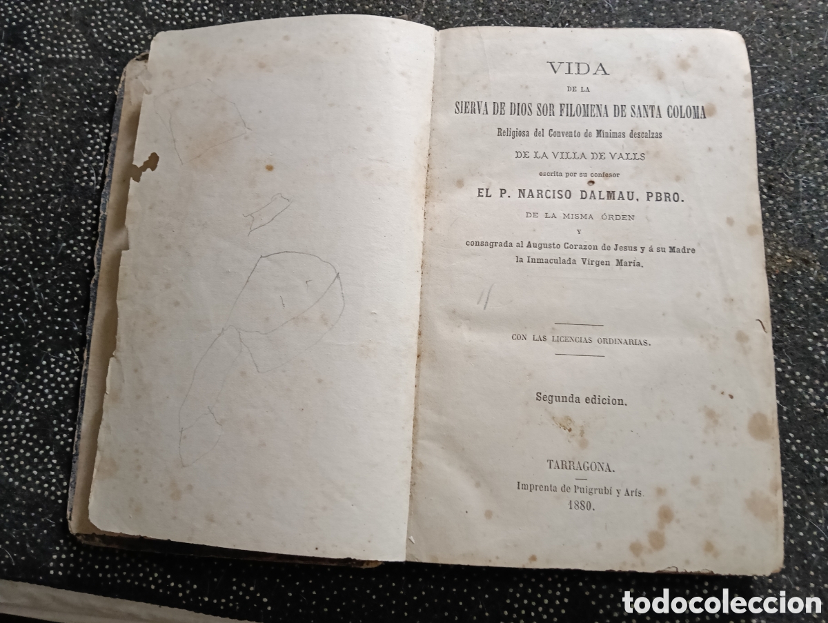 Libros antiguos: Vida de la sierva de Dios sor Filomena de Santa Coloma. Tarragona, 1880 muy usado