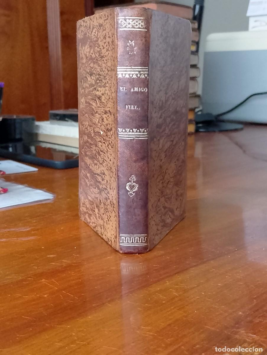 Antiquarische B&uuml;cher: 1848. EL AMIGO FIEL HASTA LA MUERTE / ARTE DE AYUDAR A BIEN MORIR. JOSE CISNEROS. BURGOS