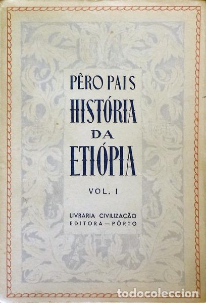 Libri antichi: PAIS. (P&ecirc;ro) - HIST&Oacute;RIA DA ETI&Oacute;PIA. [3 VOLS.]