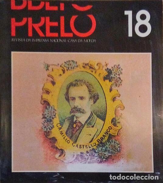 Libros antiguos: PRELO, REVISTA DA IMPRENSA NACIONAL-CASA DA MOEDA, N.&ordm; 18, JANEIRO-MAR&Ccedil;O 1990.