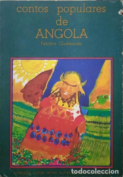 Libros antiguos: VIALE MOUTINHO. (Jos&eacute;) - CONTOS POPULARES DE ANGOLA, FOLCLORE QUIMBUNDO.