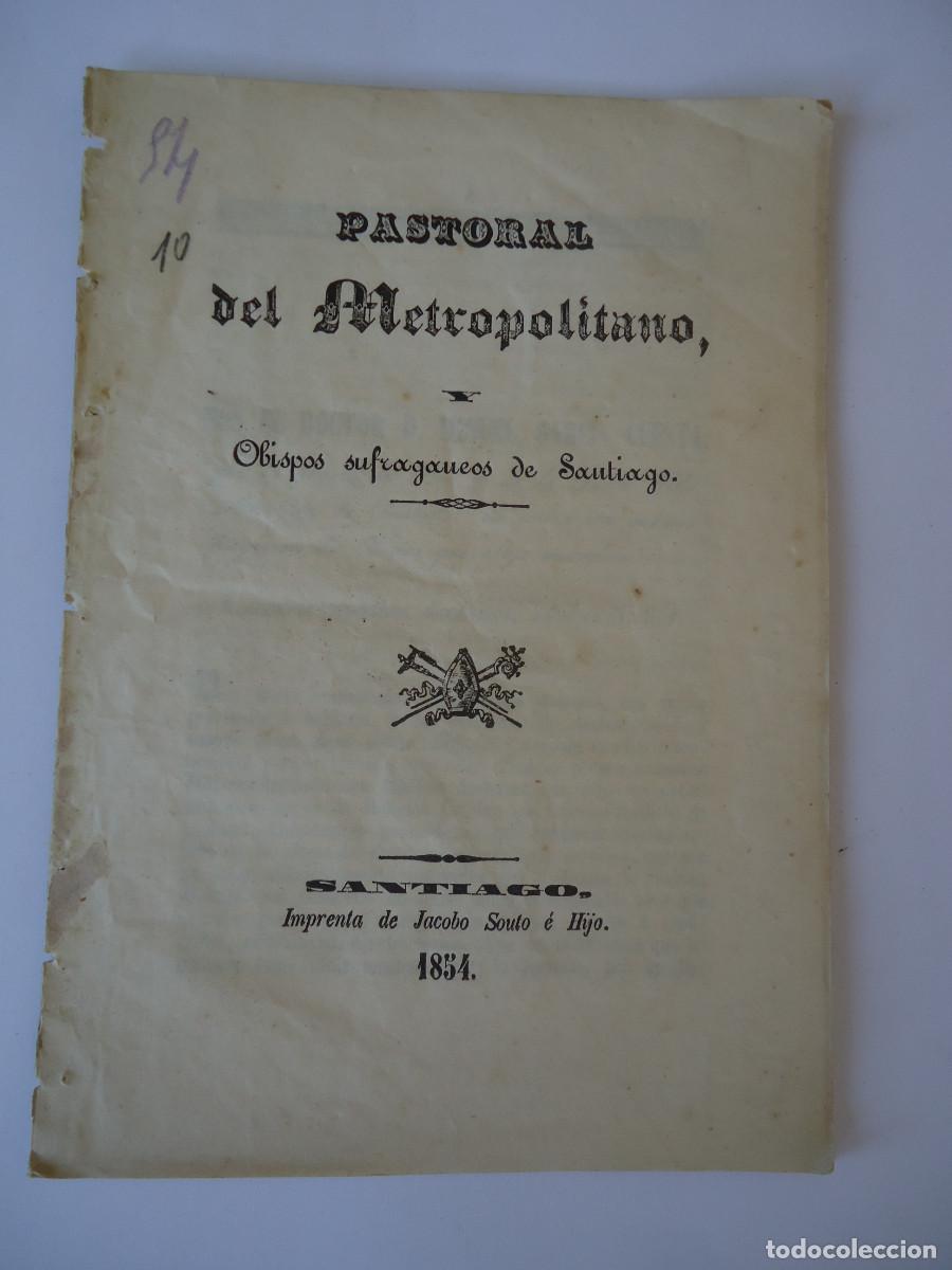 Antiquarische B&uuml;cher: Galicia Pastoral del Metropolitano y Obispos sufraganeos de Santiago. Miguel Garc&iacute;a Cuesta. 1854