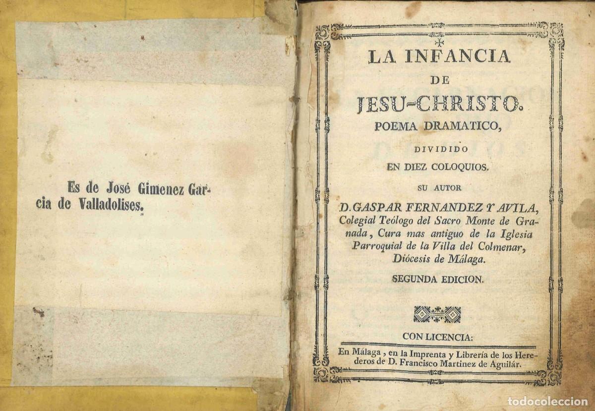 Libri antichi: La infancia de Jesu-Christo. Poema dram&aacute;tico. Gaspar Fern&aacute;ndez y Avila