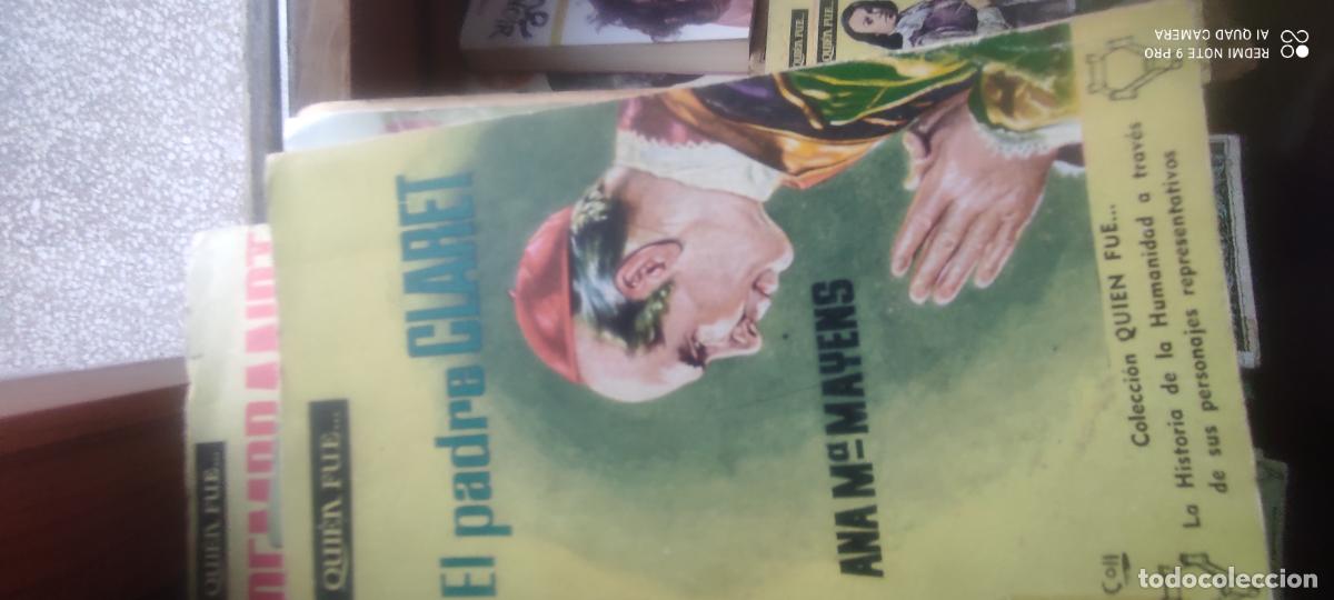 Libros antiguos: Quien fue... El padre Claret
