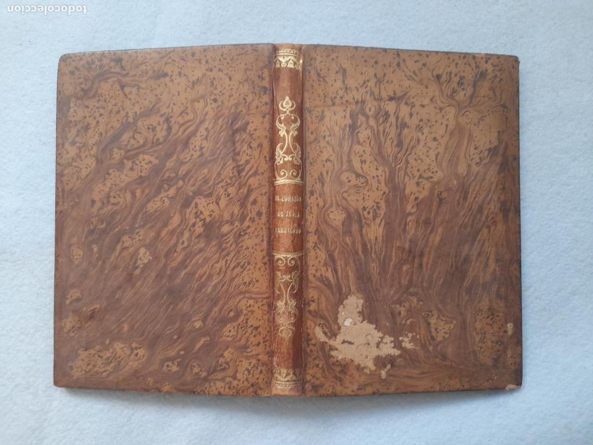 Libros antiguos: El Coraz&oacute;n de Jes&uacute;s Predicado. Francisco Cuesta Espino. A&ntilde;o 1887.