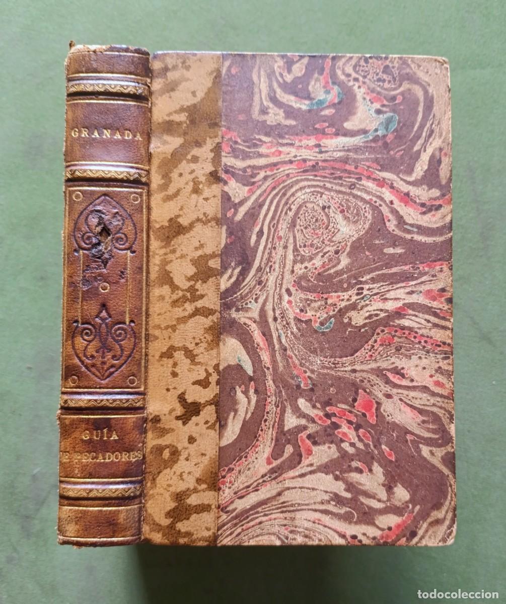 Libros antiguos: GU&Iacute;A DE PECADORES Y EXHORTACI&Oacute;N A LA VIRTUD - FRAY LUIS DE GRANADA - c. 1880 - D20