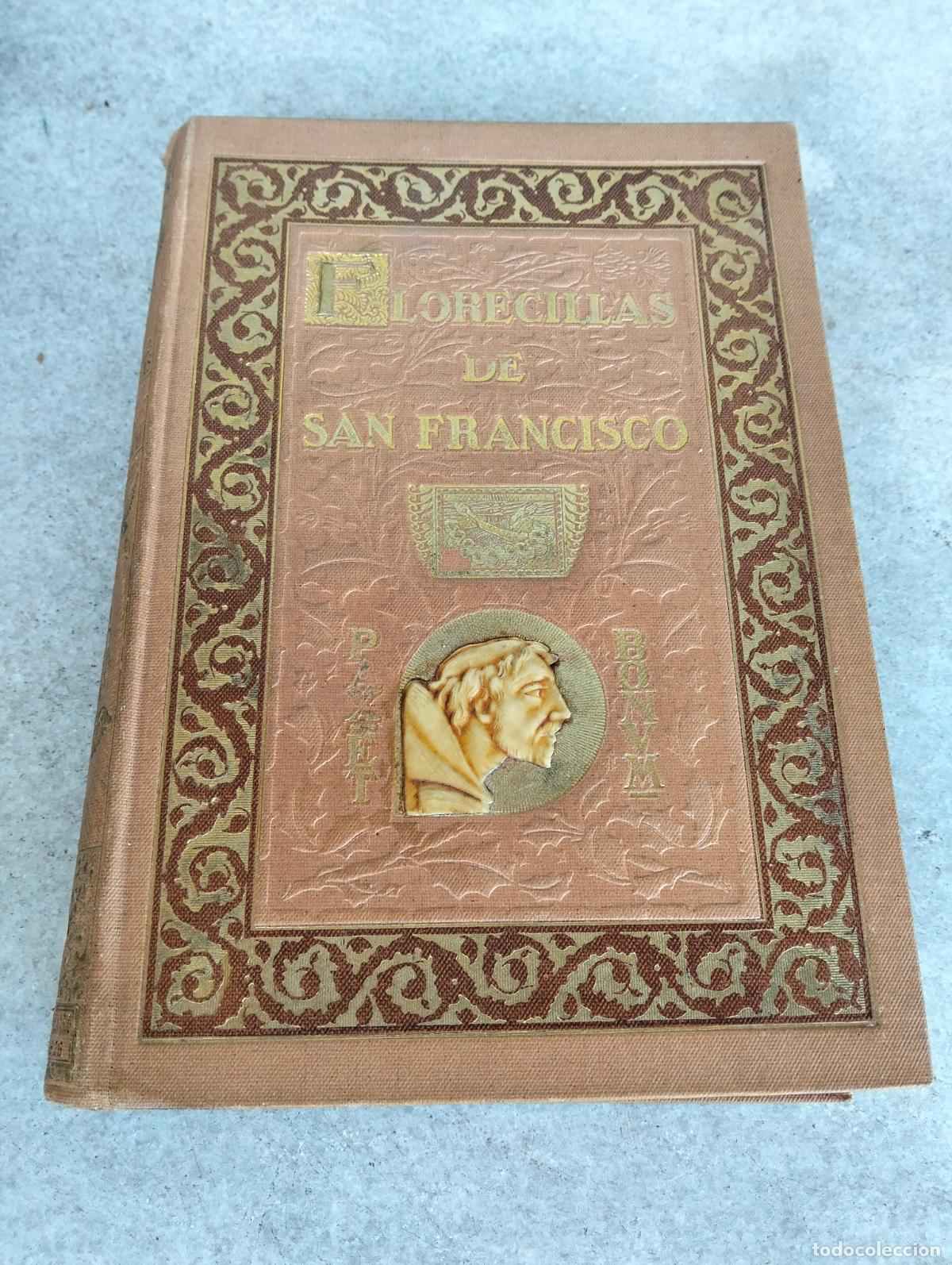 Antiquarische B&uuml;cher: Florecillas de San Francisco de As&iacute;s ilustraciones de Jos&eacute; Segrelles a&ntilde;o 1926 biblioteca franciscana