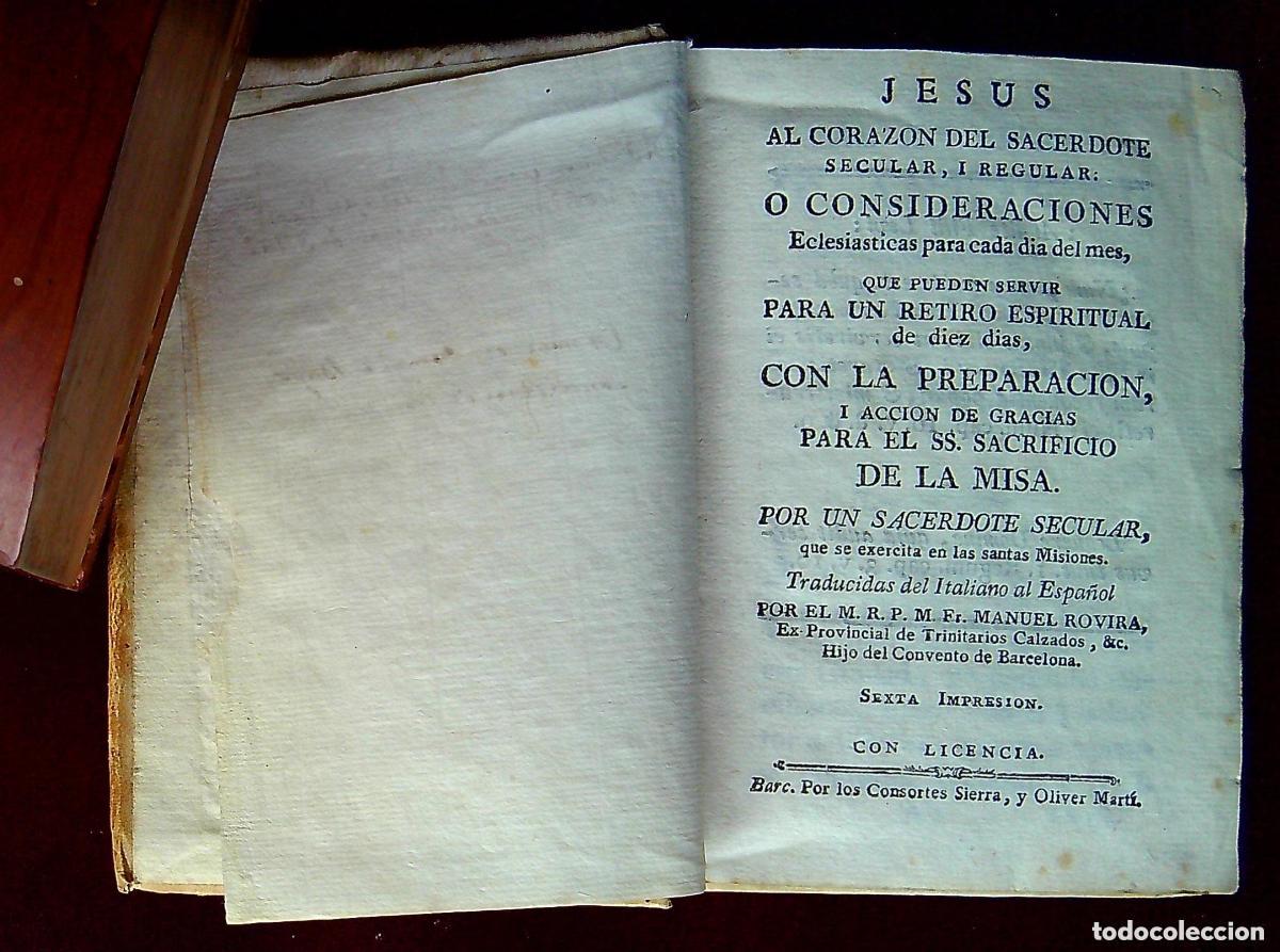 Libros antiguos: JES&Uacute;S AL CORAZ&Oacute;N DEL SACERDOTE, SECULAR Y REGULAR - 1783