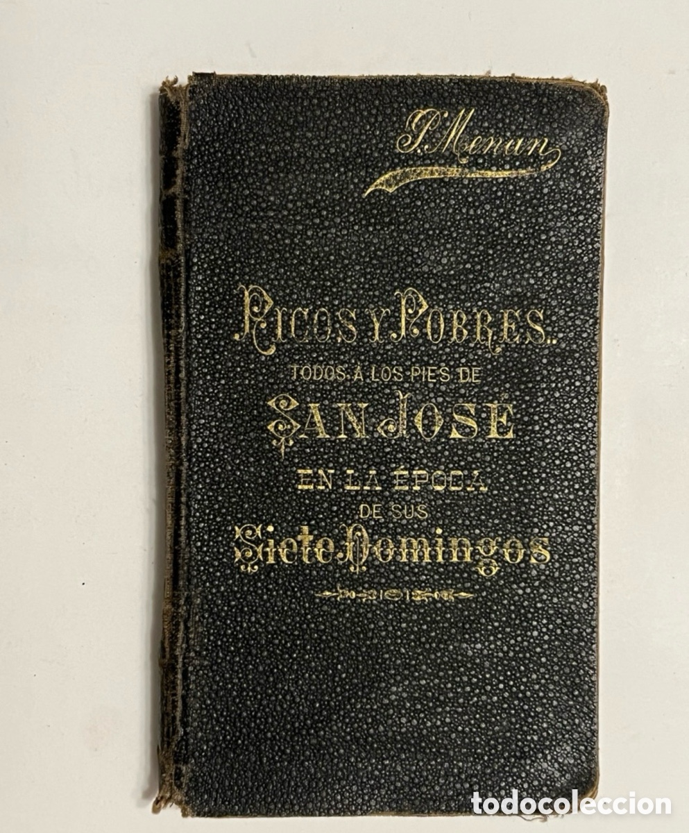 Antiquarische B&uuml;cher: RICOS Y POBRES...TODOS, &Aacute; LOS PI&Eacute;S DEL GLORIOSO PATRIARCA SAN JOSE..