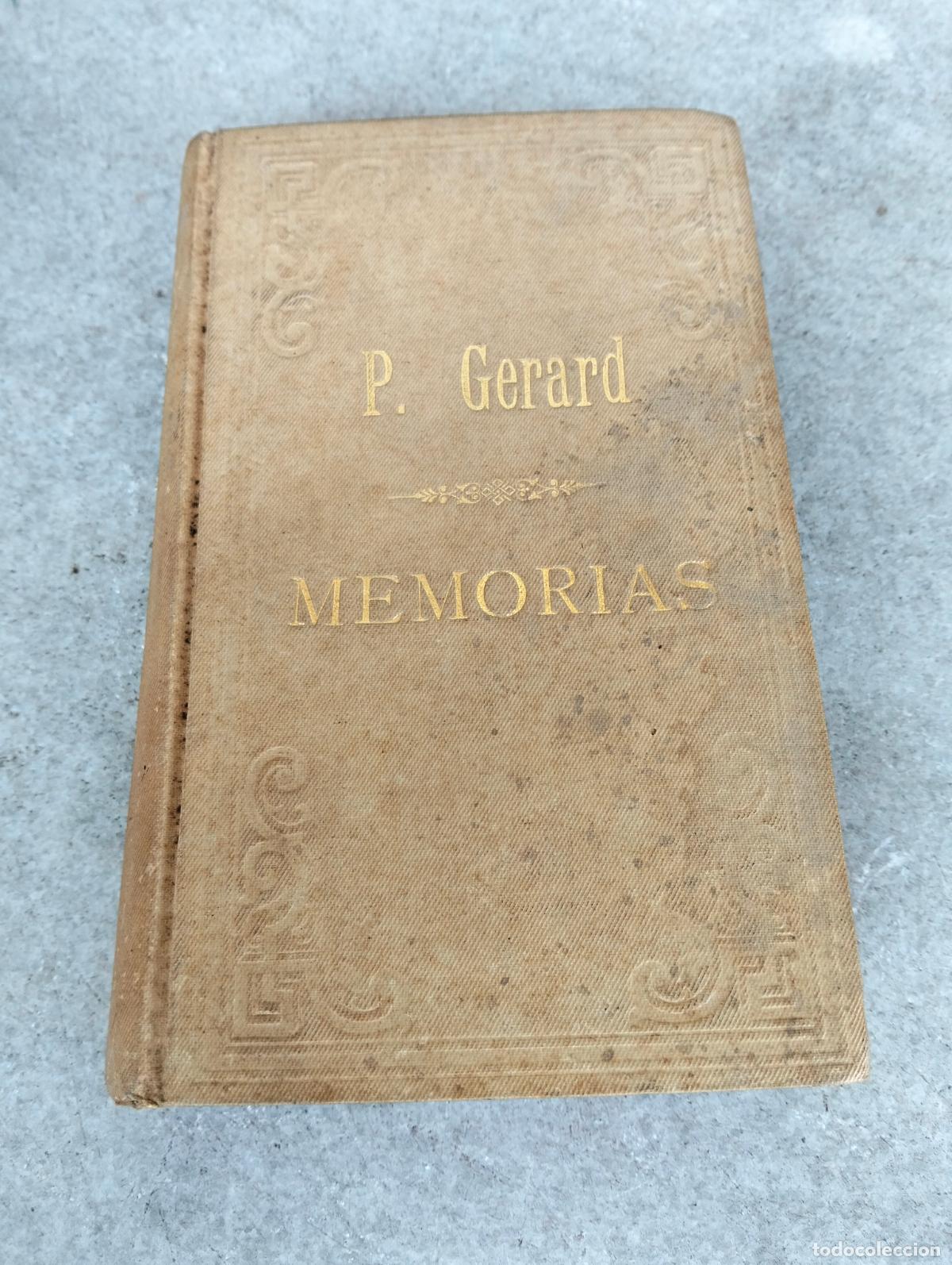 Libros antiguos: Memorias del P Juan Gerard de la compa&ntilde;&iacute;a de Jes&uacute;s la propaganda de ntra sra de Lourdes 1889