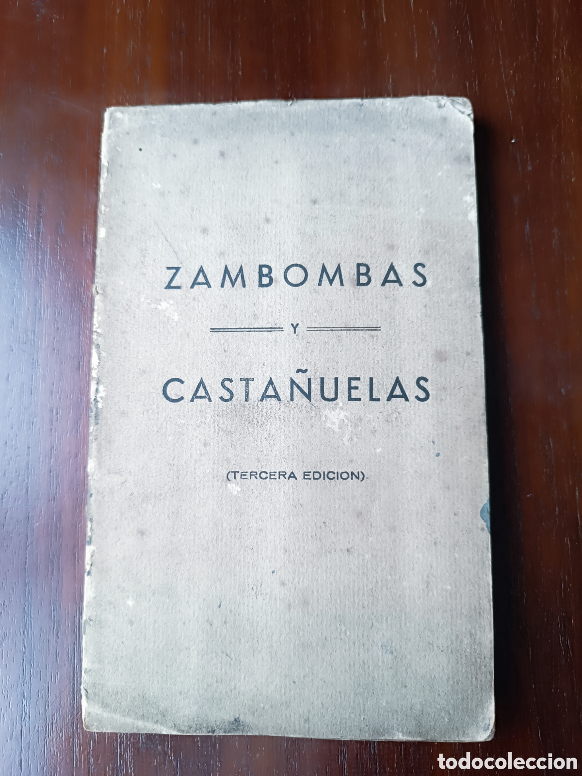 Libros antiguos: Zambombas y casta&ntilde;uelas