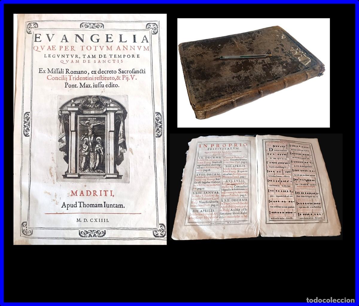 Libros antiguos: Edici&oacute;n antigua de los Evangelios publicada en Madrid en 1614. Muy raro. Ilustrado. Partituras.