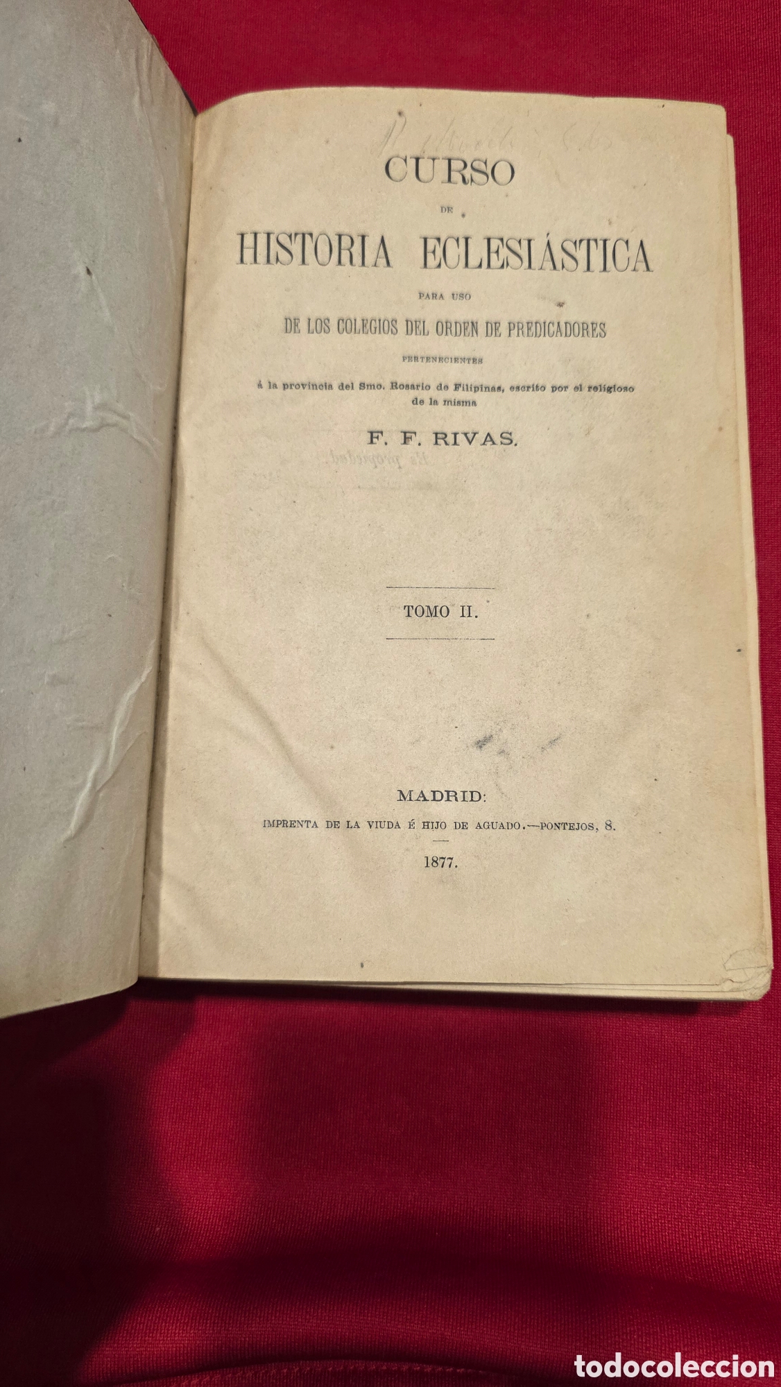Old books: CURSO DE HISTORIA ECLESI&Aacute;STICA a&ntilde;o1877