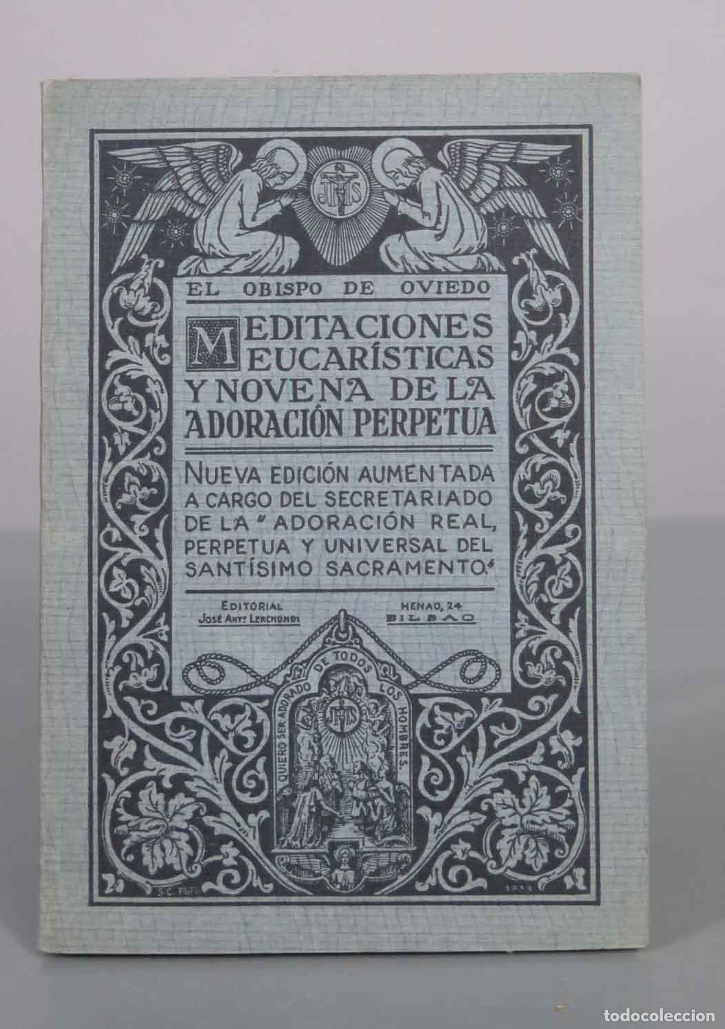 Libros antiguos: Meditaciones eucar&iacute;sticas y novena de la Adoraci&oacute;n Perpetua - El Obispo de Oviedo