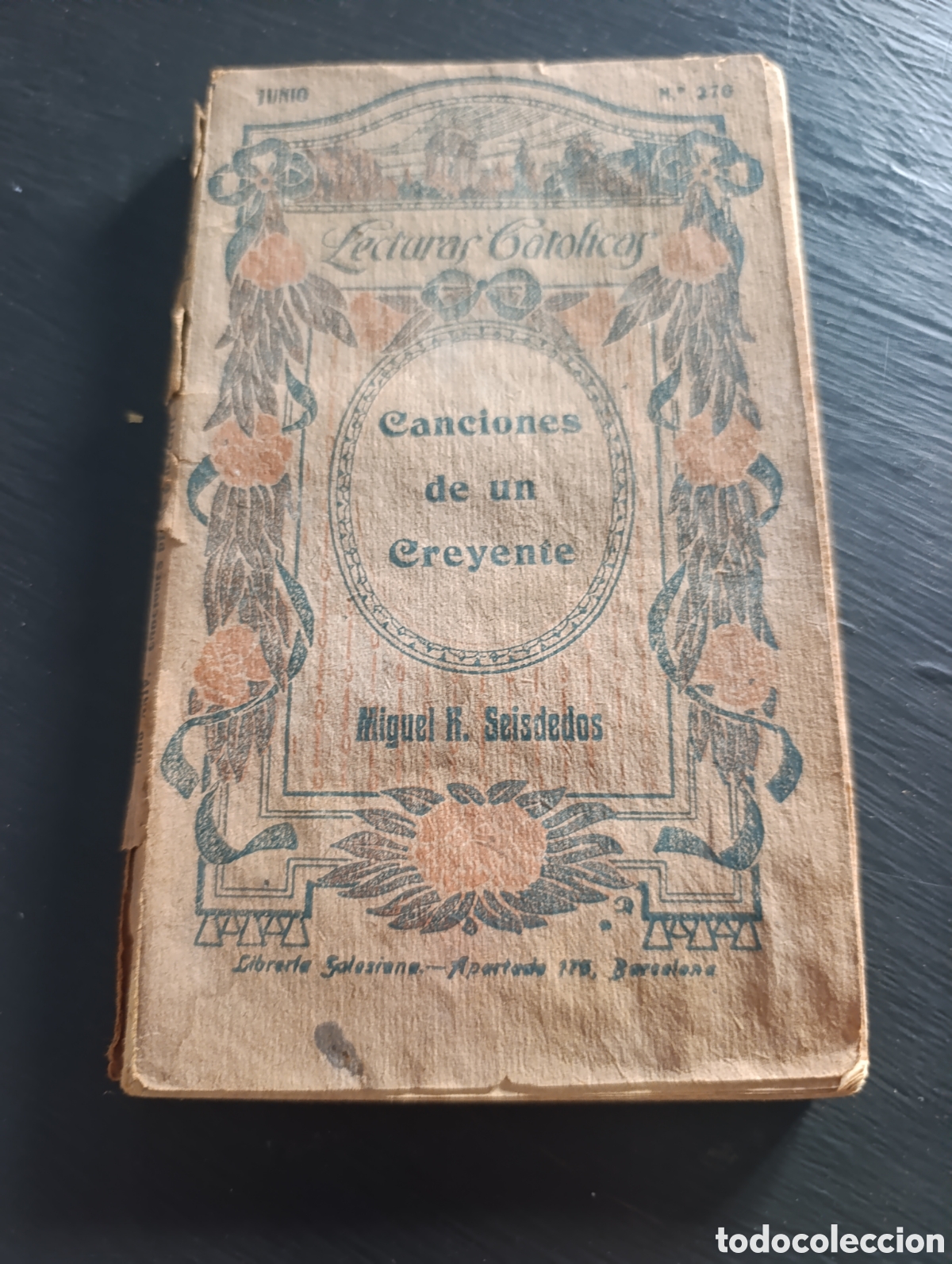Livres anciens: MIGUEL R. SEISDEDOS CANCIONES DE UN CREYENTE