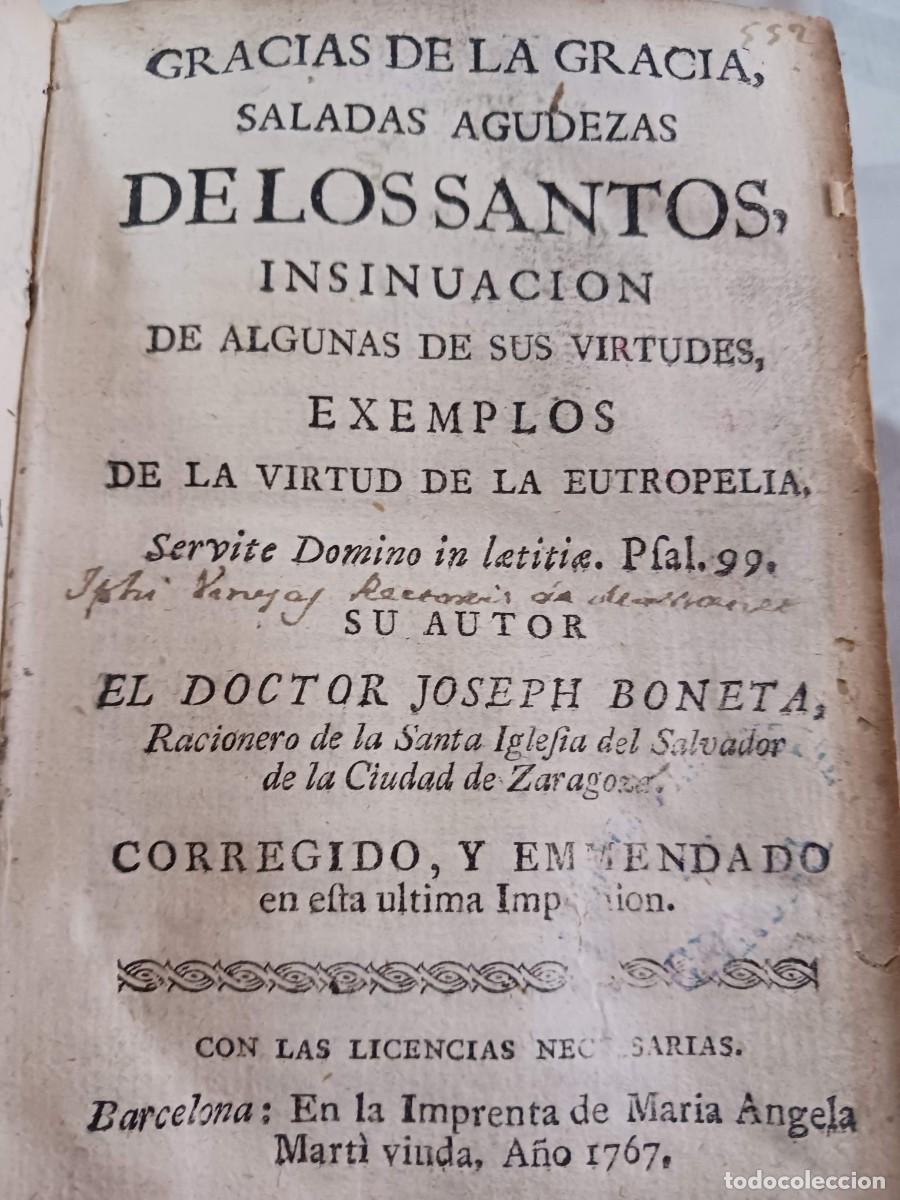 Old books: GRACIAS DE LA GRACIA, SALADAS AGUDEZAS DE LOS SANTOS (1767) - ENCUADERNACI&Oacute;N EN PERGAMINO