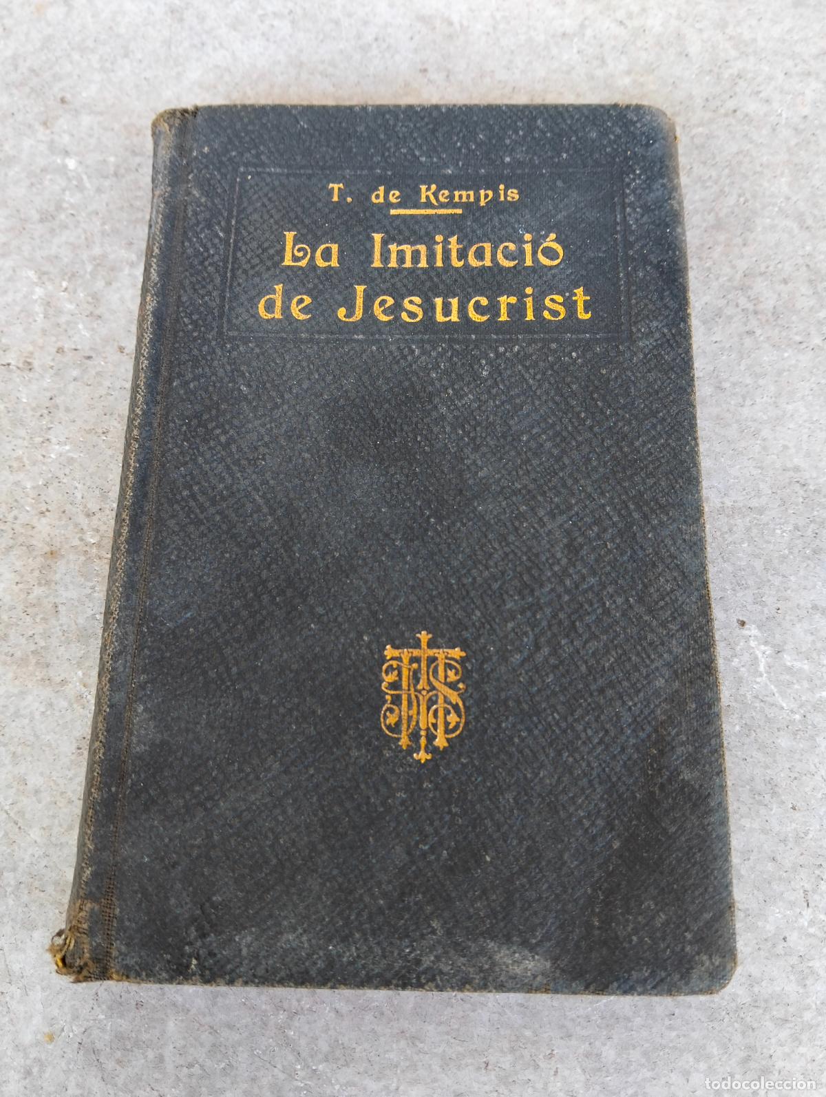 Libros antiguos: Imitaci&oacute; de cristo pel v tomas de kempis isidro solsona crist catal&agrave; 1914