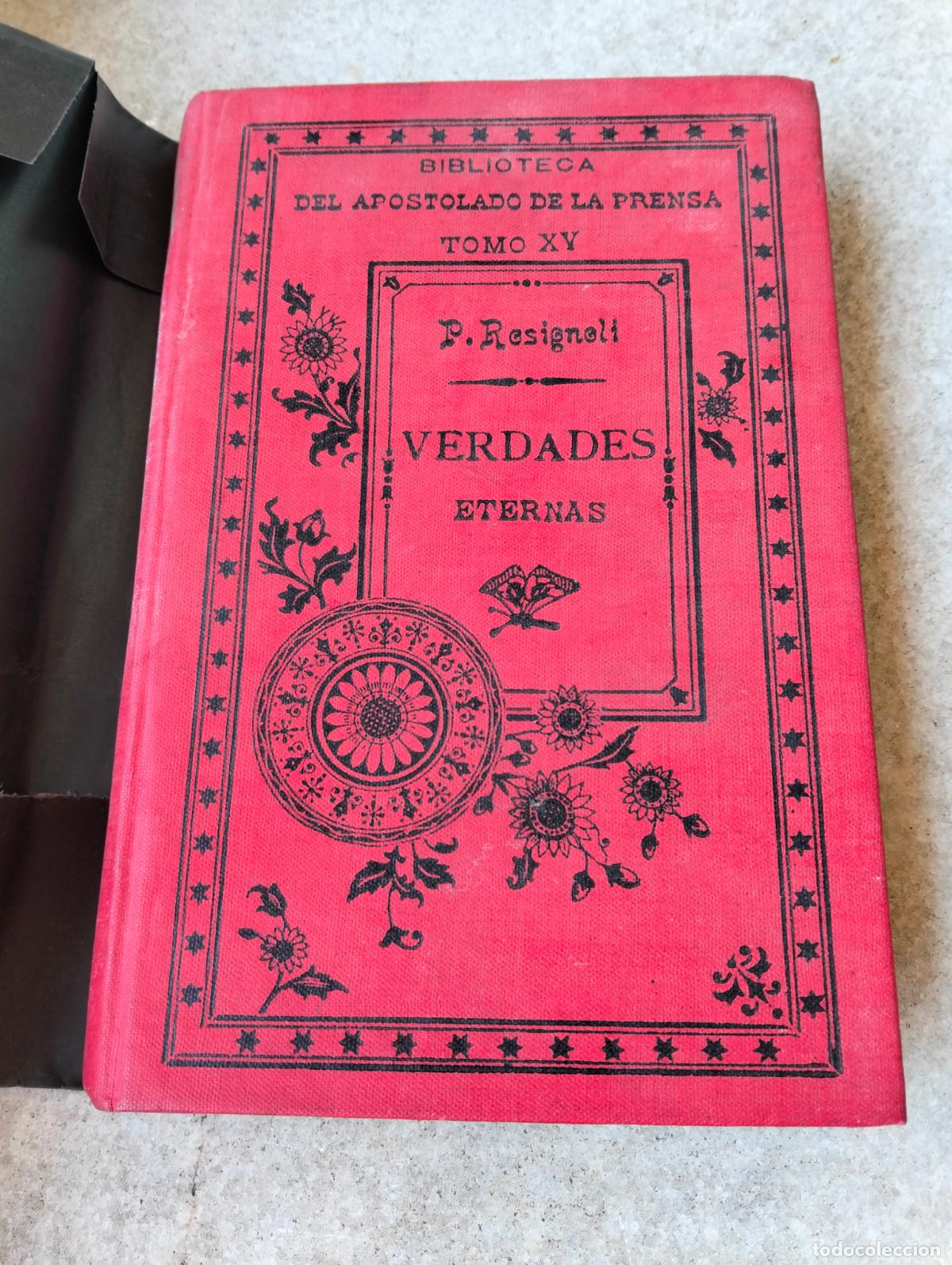 Libros antiguos: Verdades eternas P Carlos rosignoli biblioteca del apostolado de la prensa maria santisima nuestra s