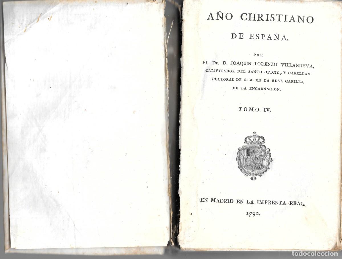 Libros antiguos: Joaqu&iacute;n Lorenzo Villanueva. A&Ntilde;O CRISTIANO DE ESPA&Ntilde;A. Mes de abril