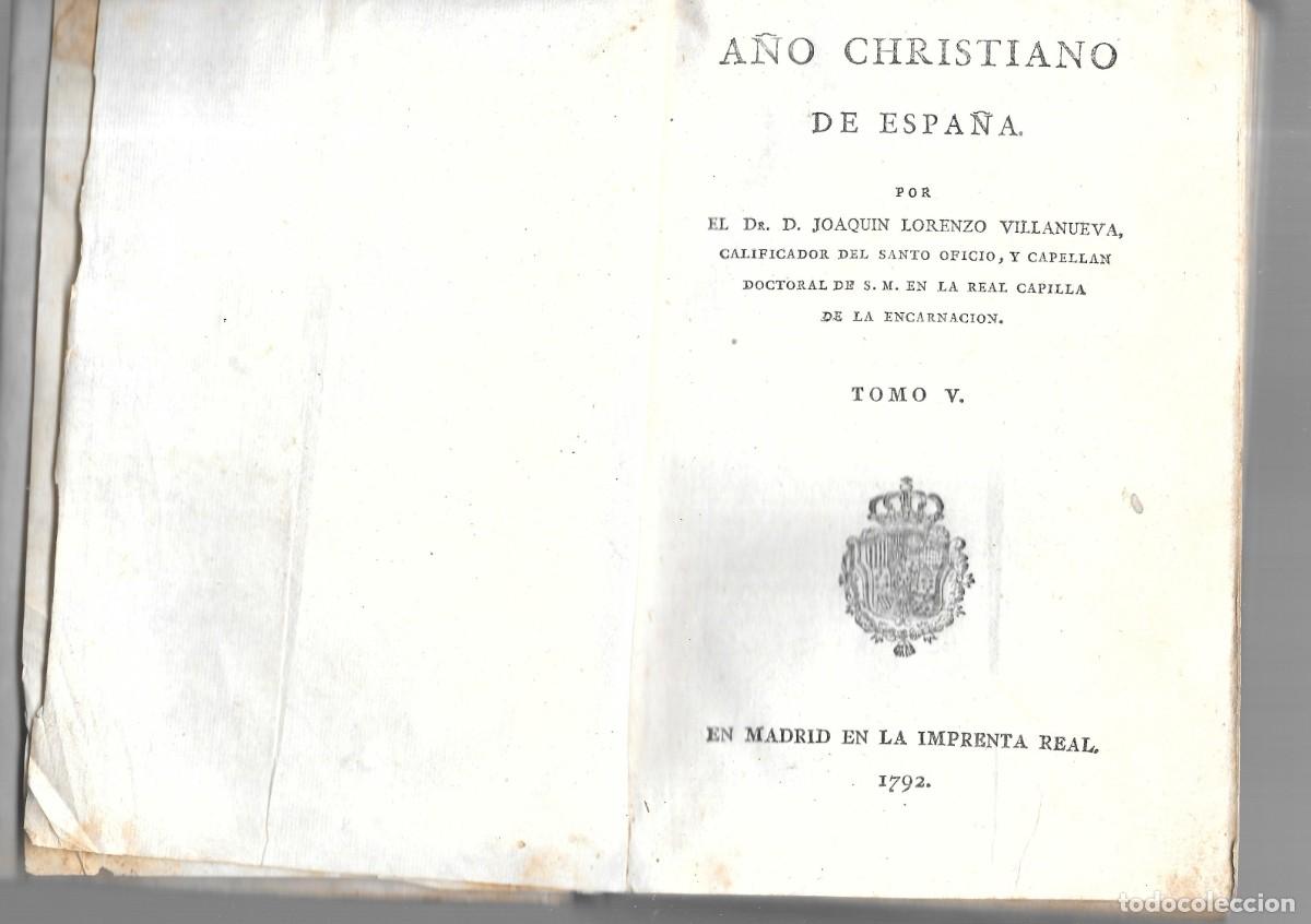 Libros antiguos: Joaqu&iacute;n Lorenzo Villanueva. A&ntilde;o Cristiano de Espa&ntilde;a. T. V. Mes de mayo