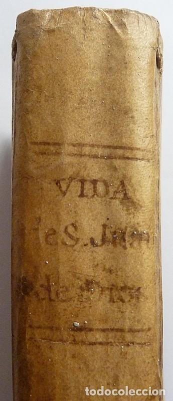 Libros antiguos: PASMOSA VIDA DEL GLORIOSO PADRE SAN JUAN DE DIOS - P. MANUEL TRINCHER&Iacute;A - 1829 - PERGAMINO