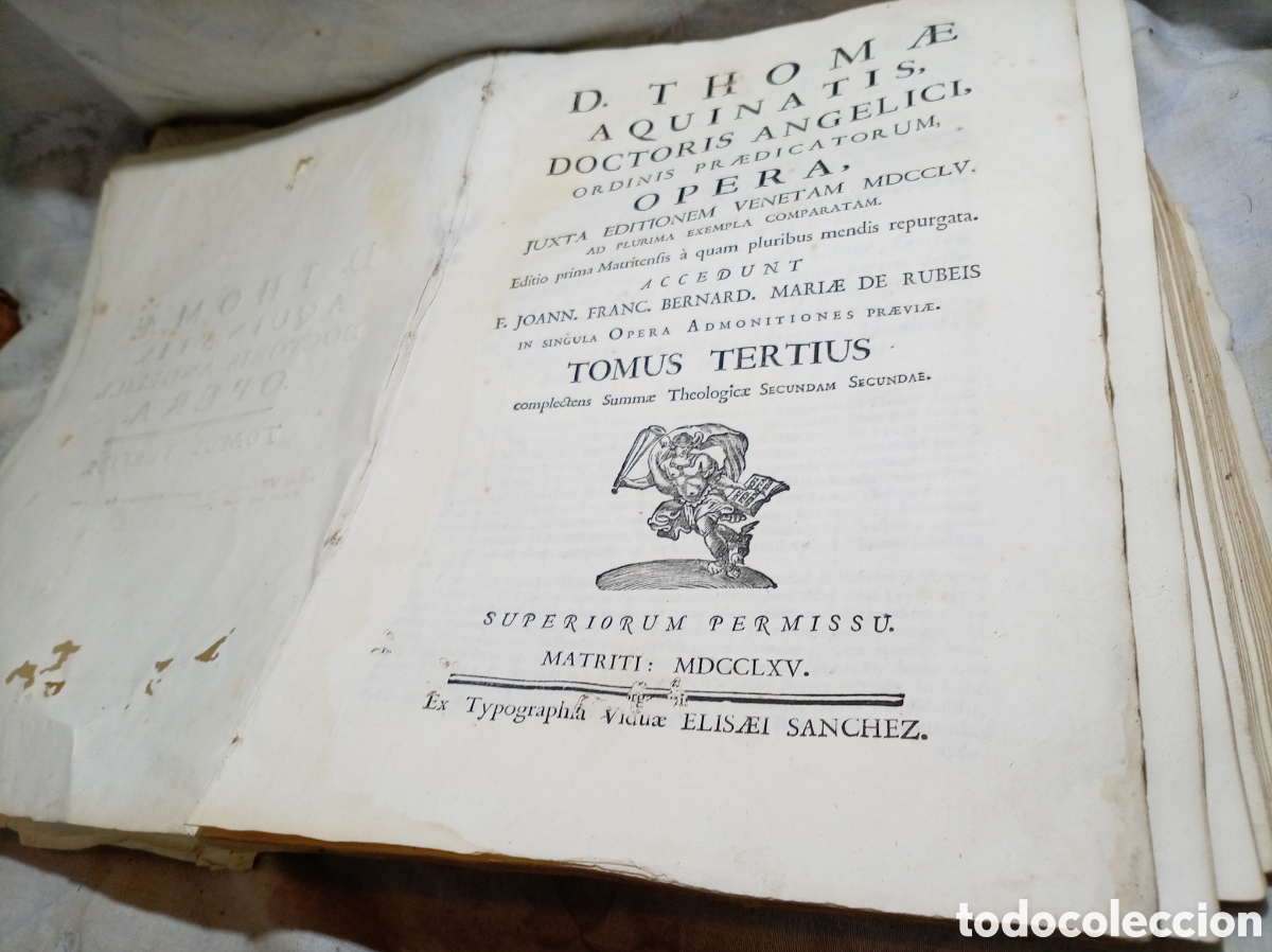 Libros antiguos: 1665, D. THOMAE AQUINATUS DOCTORIS ANGELICI, ORDINIS PRAEDICATOR, TOMUS TERITUS