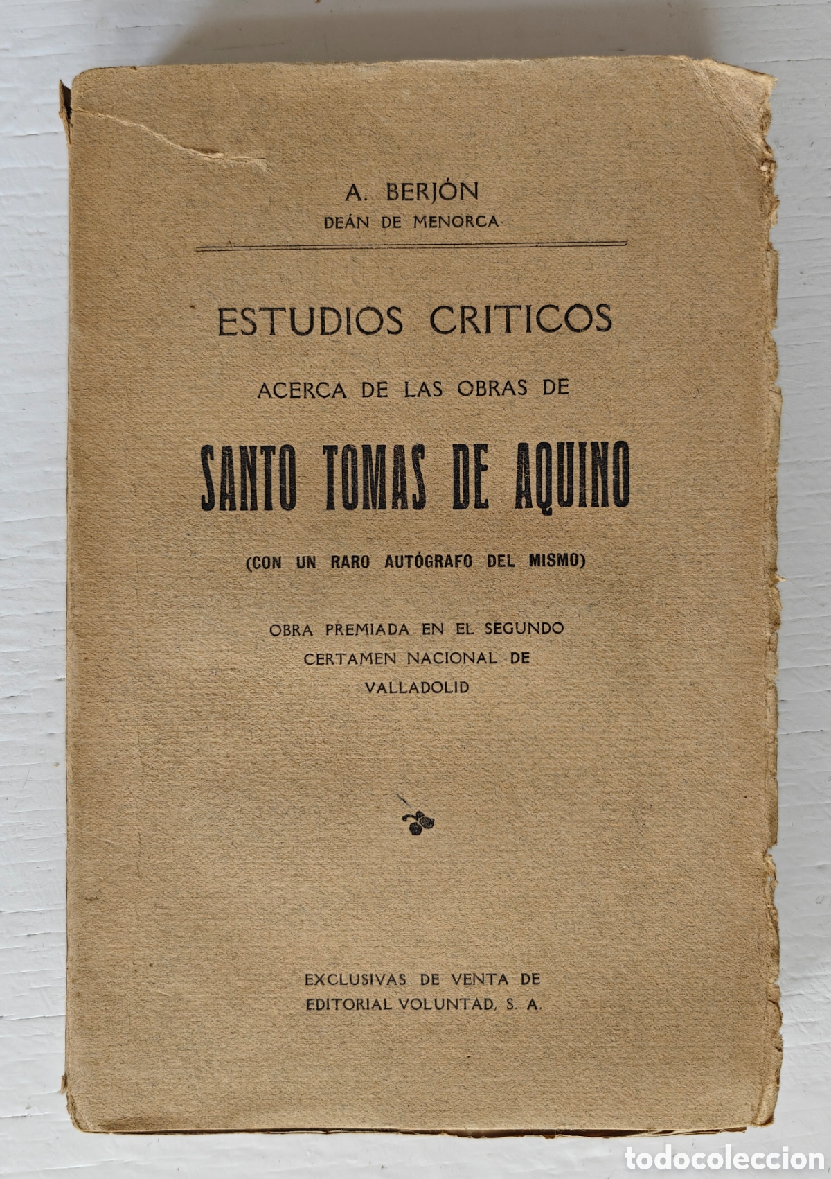 Livros antigos: A Berj&oacute;n Estudios Cr&iacute;ticos Obras Santo Tom&aacute;s de Aquino 1899