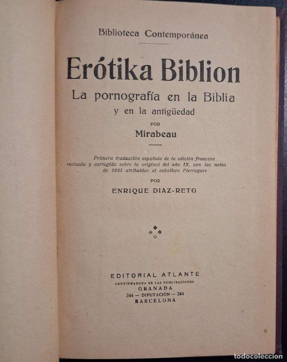 Libros antiguos: EROTIKA BIBLION. La pornograf&iacute;a en la Biblia y en la antig&uuml;edad por MIRABEAU.