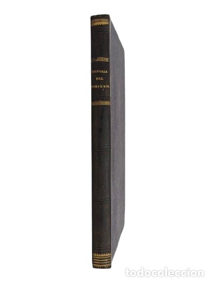 Libros antiguos: Historia del Porvenir sobre el Imperio del Gran Monarca y Triunfos de la Iglesia Cat&oacute;lica