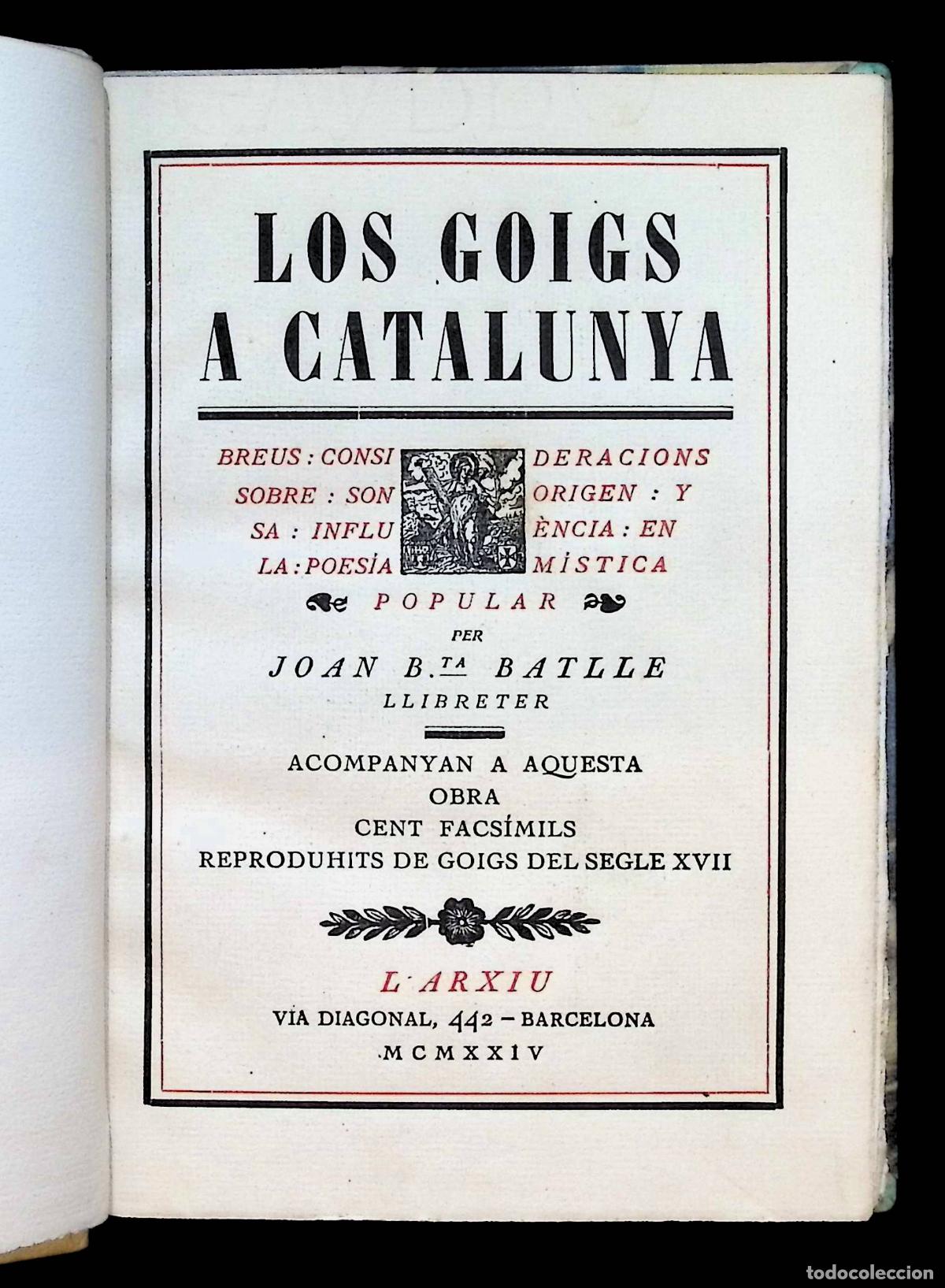 Libros antiguos: LOS GOIGS A CATALUNYA. Breus consideracions sobre son origen... - BATLLE, Joan Baptista.