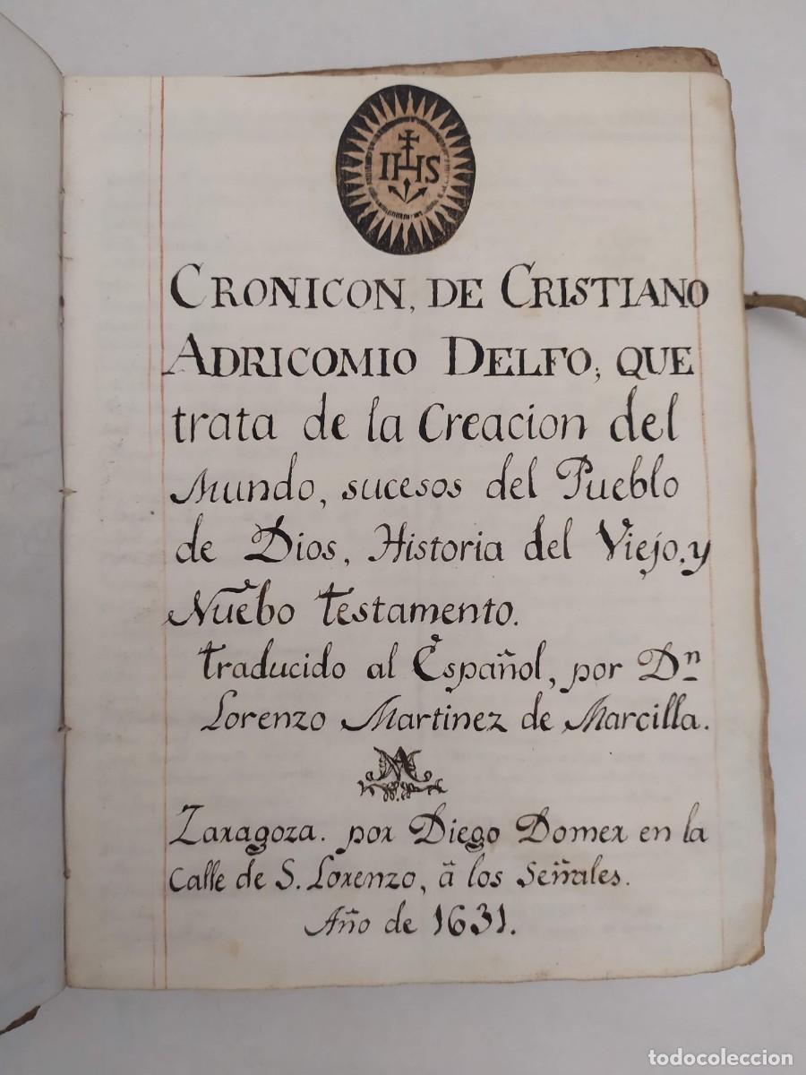 Antiquarische B&uuml;cher: Cronicon Cristiano. Adricomio Delfo. Diego Domer. Aragoza, 1631. Restaurado en algunas paginas.