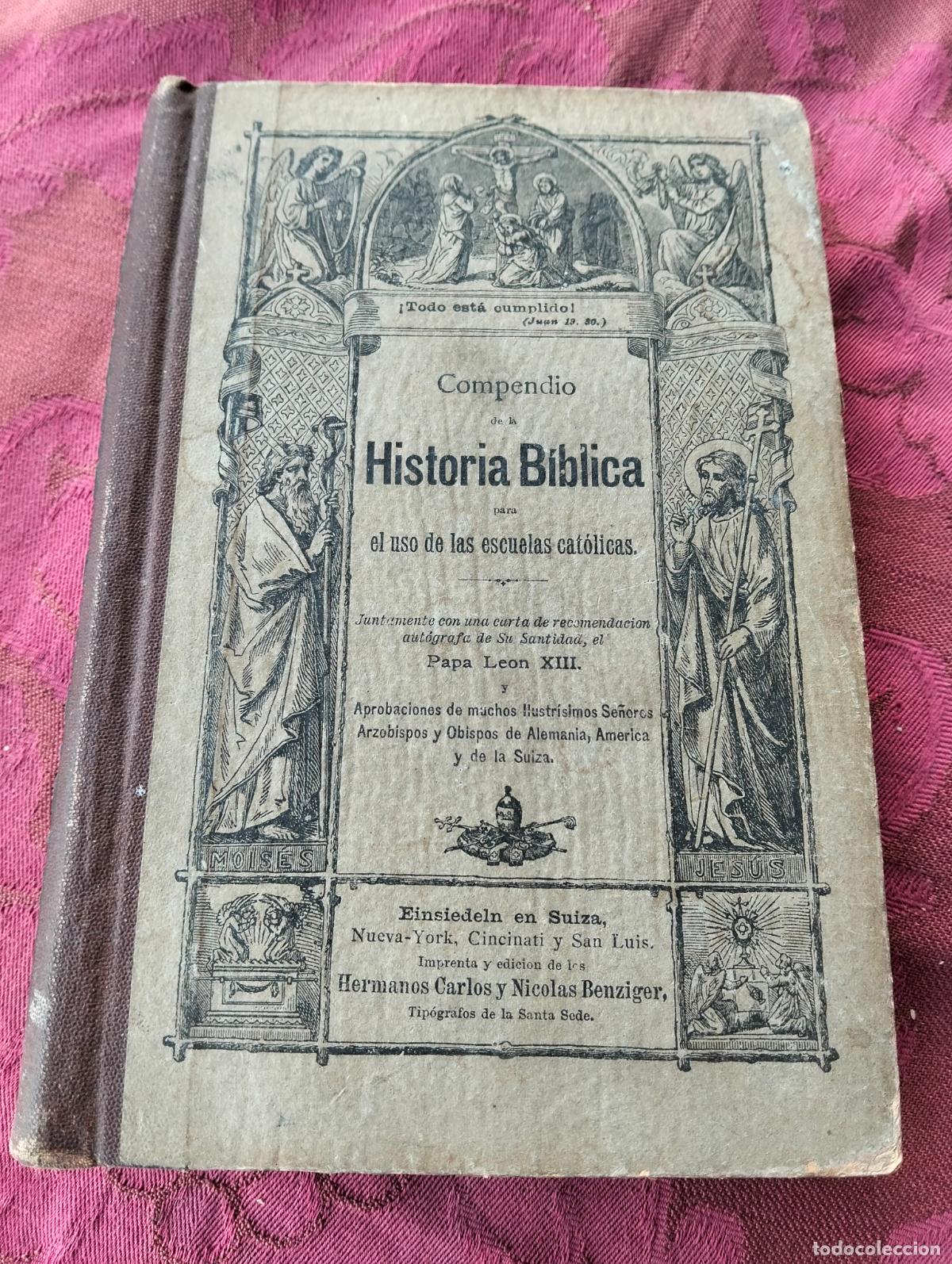 Livres anciens: Compendio de la historia biblica para el uso de las escuelas catolicas carlos nicolas benziger