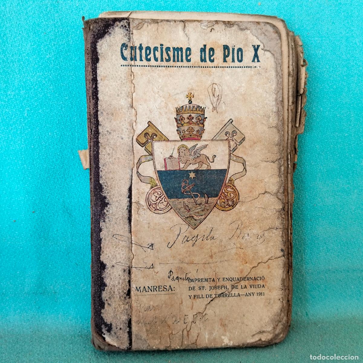 Antiquarische B&uuml;cher: Catecisme de Pio X Manresa primeres nocions de catecisme per a noys petits