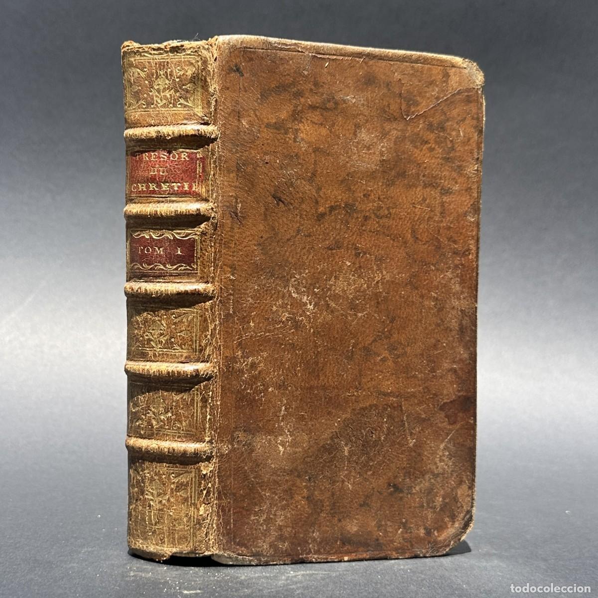 Libros antiguos: A&Ntilde;O 1785 - E&Ntilde; TESORO DEL CRISTIANO - INFIERNO - PURGATORIO - MUERTE