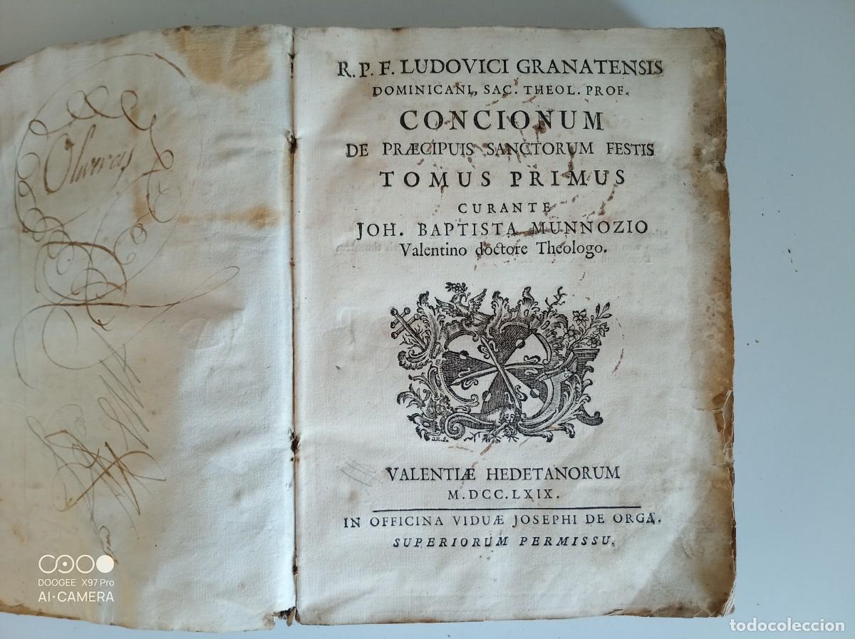 Old books: LUDOVICI GRANATENSIS CONCIONUM DE PRAECIPUIS SANCTORUM FESTIS. BAPTISTA MUNNOZIO. 1769. PERGAMINO