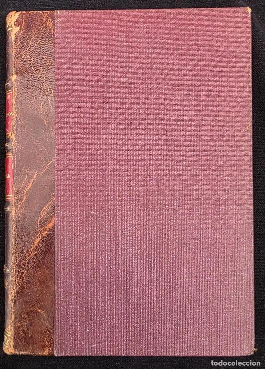Libros antiguos: Libro antiguo Juli&oacute;briga &ndash; &Aacute;ngel de los R&iacute;os &ndash; Encuadernaci&oacute;n en media piel &ndash; Con hoja manuscrita