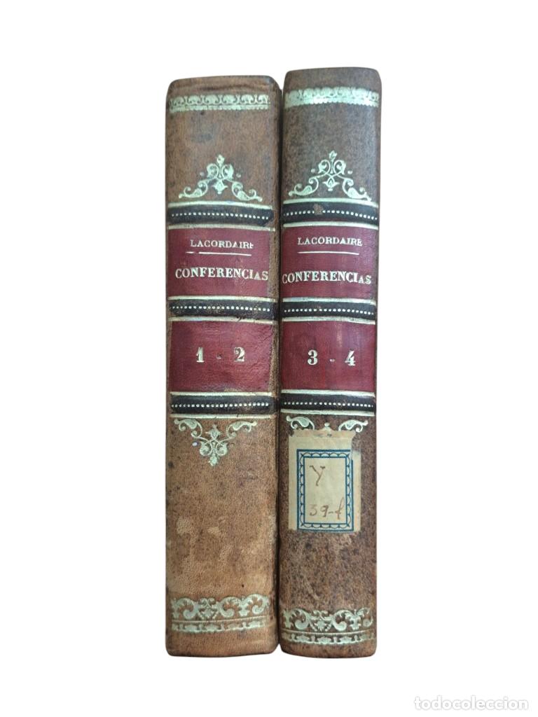 Old books: Lacordaire, E. D.- CONFERENCIAS DE NUESTRA SE&Ntilde;ORA DE PAR&Iacute;S (2 VOLS. 4 TOMOS)