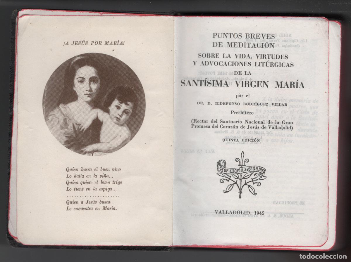 Libros antiguos: MEDITACIONES SOBRE LA VIRGEN MARIA - ILDEFONSO RODRIGUEZ VILLAR - 1945